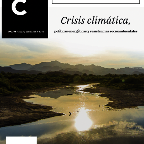 Volumen 4: Crisis climática, políticas energéticas y resistencias socioambientales